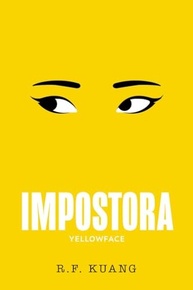 Impostora: Yellowface - Thriller Ácido sobre Mercado Editorial e Apropriação Cultural - imagem 2