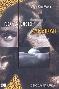 Zanzibar: Aventura e Paixão Proibida em "No Calor de Zanzibar" - imagem 2