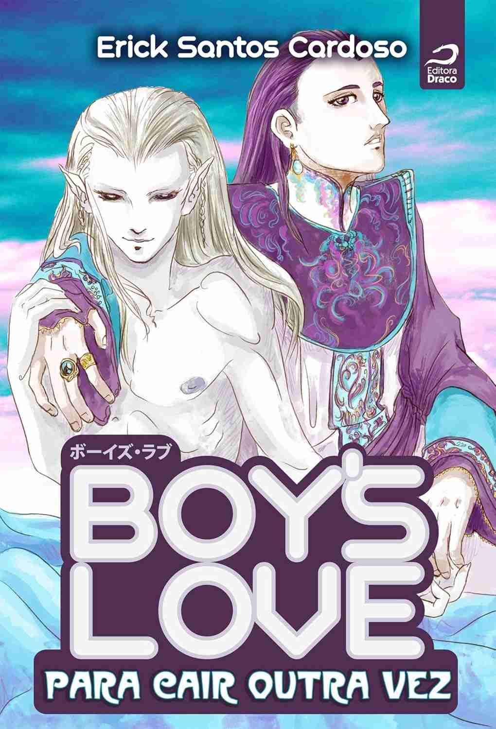 Boy's Love: Para Cair Outra Vez - Amor Obsessivo em um Mundo Místico