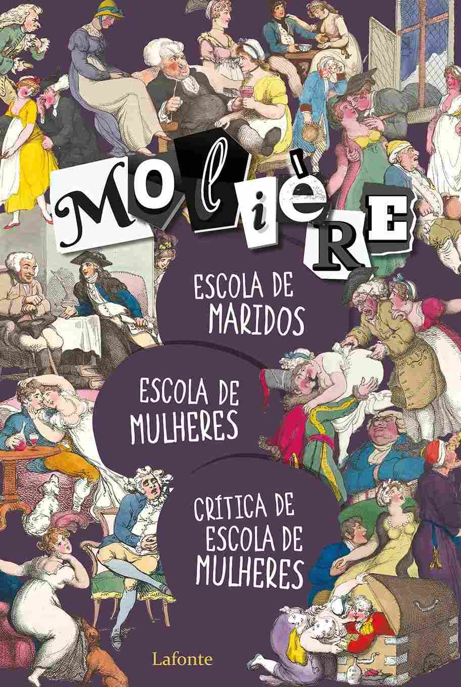 Molière Essencial: Escola de Maridos, Escola de Mulheres e Crítica - Comédia Satírica Francesa