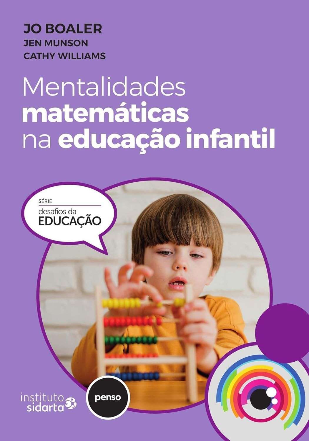 Mentalidades Matemáticas na Educação Infantil: Guia Essencial para o Desenvolvimento Lógico