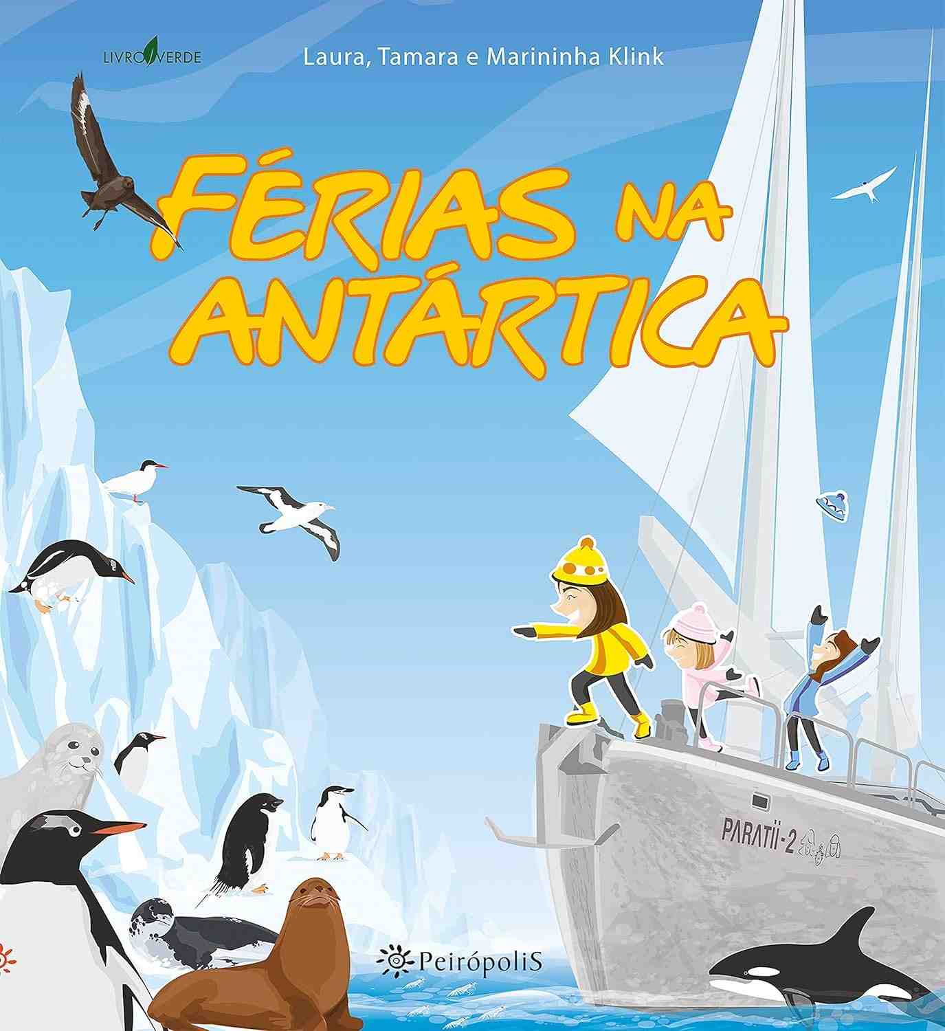 Férias na Antártica: Uma Aventura Familiar Inesquecível