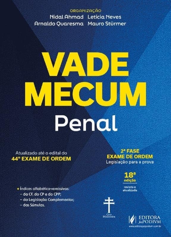 Vade Mecum Penal 44º Exame OAB: Essencial para sua Aprovação na 2ª Fase (18ª Edição 2025)