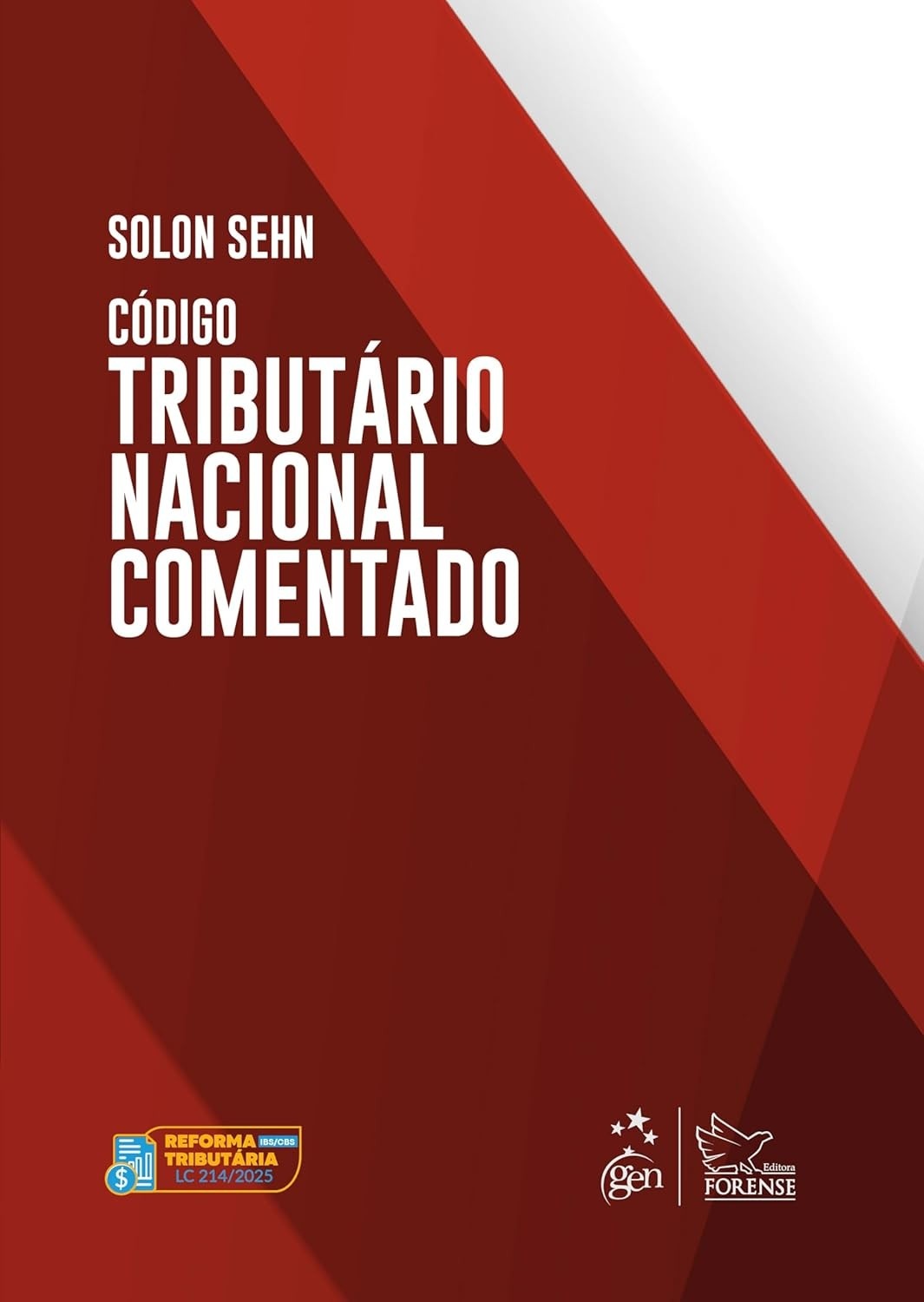 Código Tributário Nacional Comentado 2025: A Edição Essencial para Advogados e Contadores
