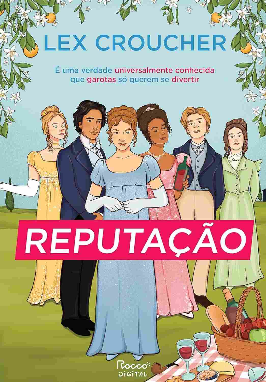 Reputação: O Romance de Época Divertido que Você Não Vai Querer Parar de Ler