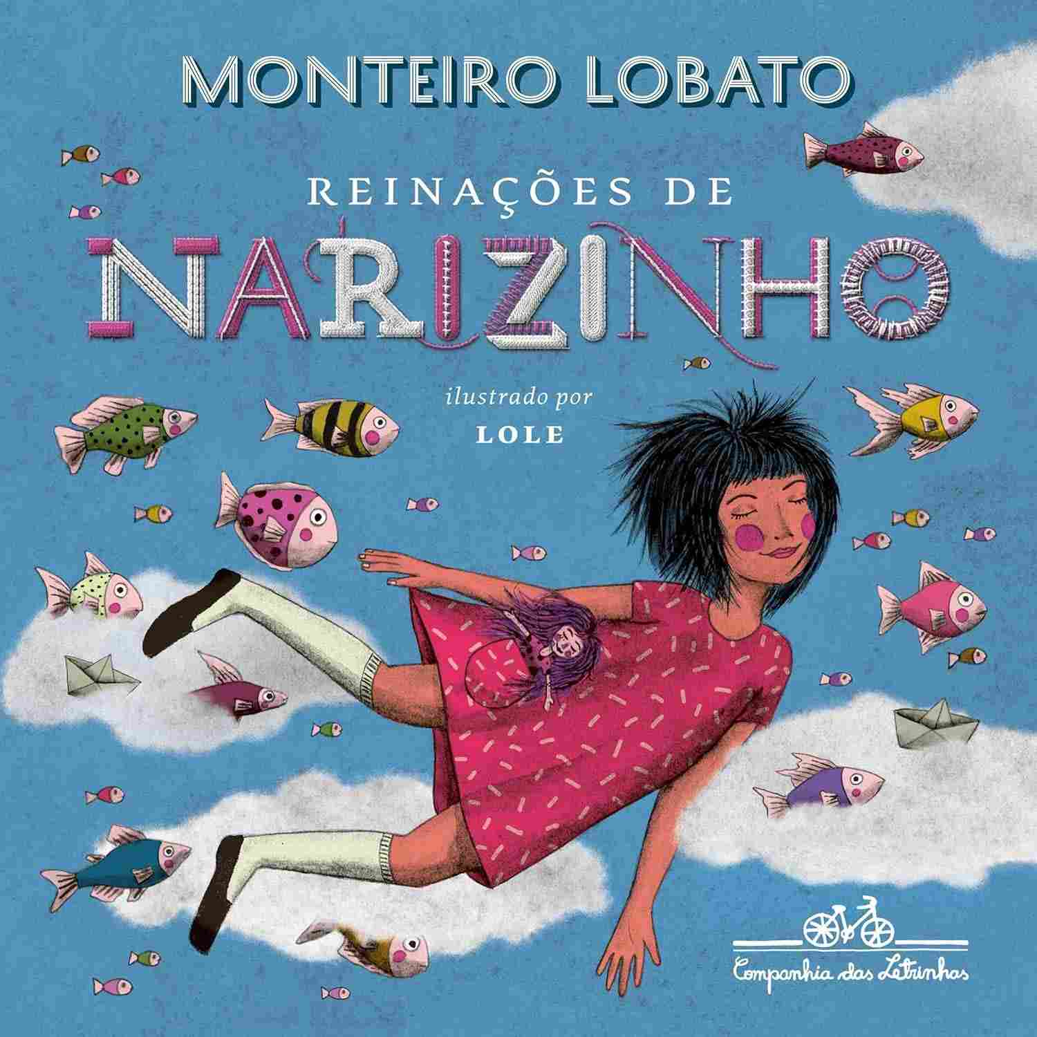 Reinações de Narizinho: A Magia do Sítio do Picapau Amarelo em Nova Edição