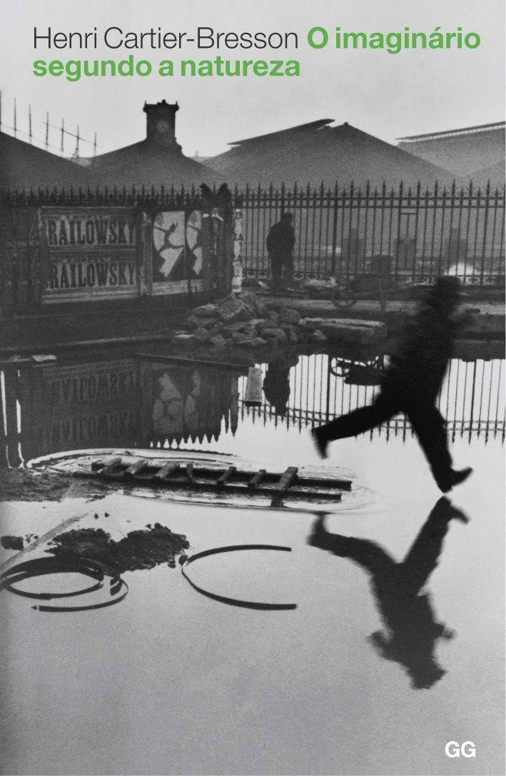 Imaginário Segundo a Natureza: A Arte Fotográfica de Henri Cartier-Bresson