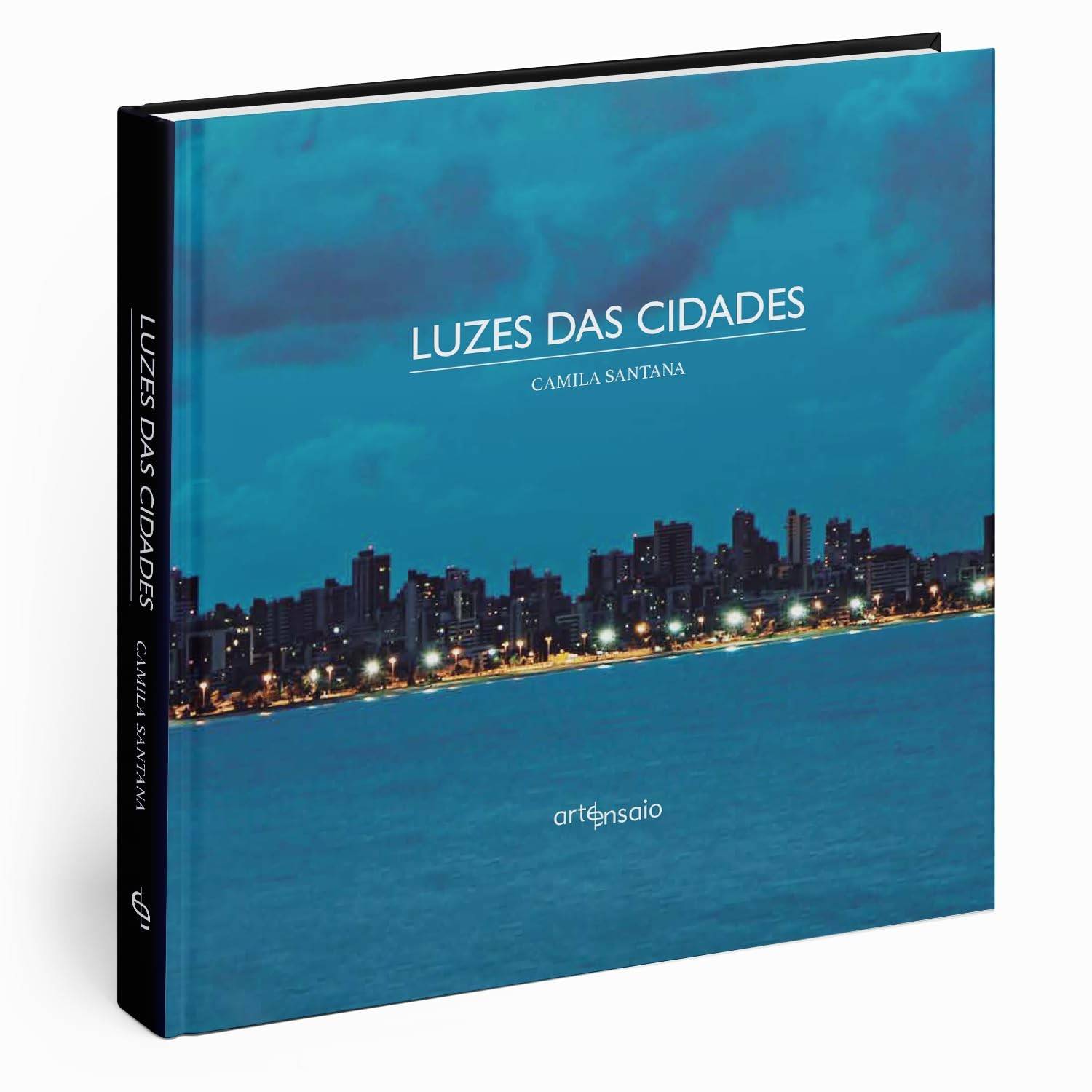 Luzes das Cidades: Beleza e Conforto no Urbanismo Brasileiro por Camila Santana