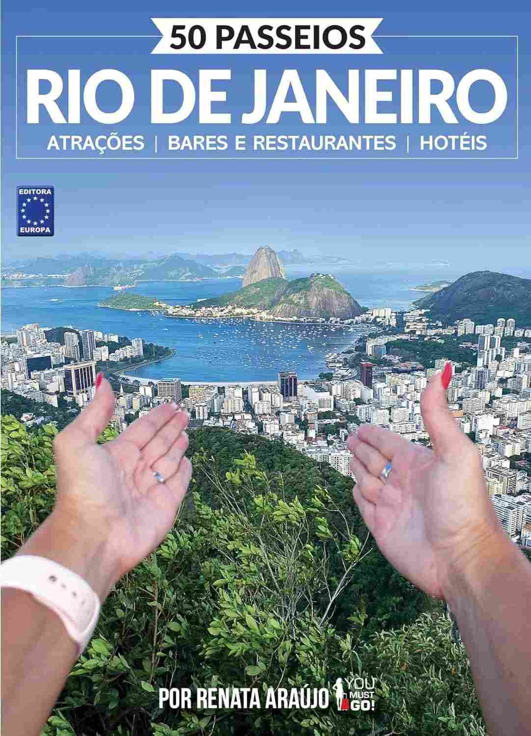 50 Passeios Imperdíveis no Rio de Janeiro: Seu Guia Completo da Cidade Maravilhosa