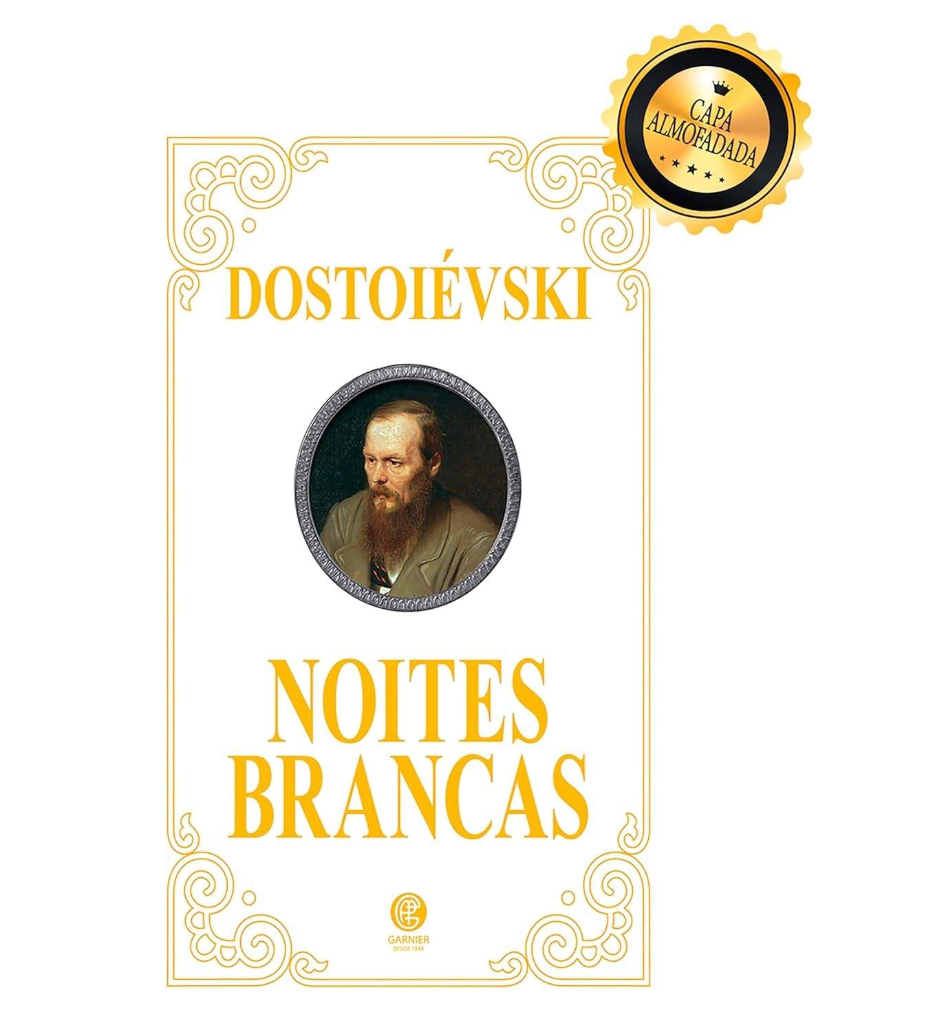 Noites Brancas - Edição de Luxo Almofadada | Clássico de Dostoiévski