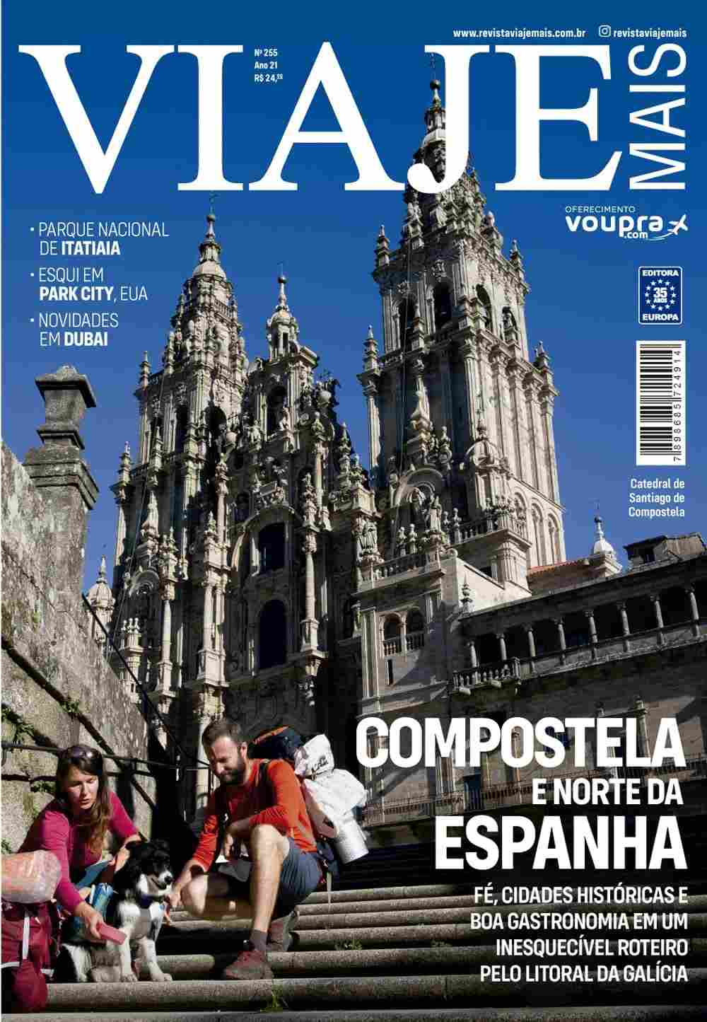 Revista Viaje Mais Edição 255: Descubra Compostela e o Norte da Espanha!