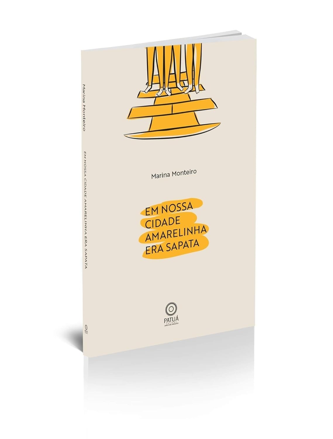 Nossa Cidade Amarelinha Era Sapata: Contos Premiados sobre Amor e Relações Femininas