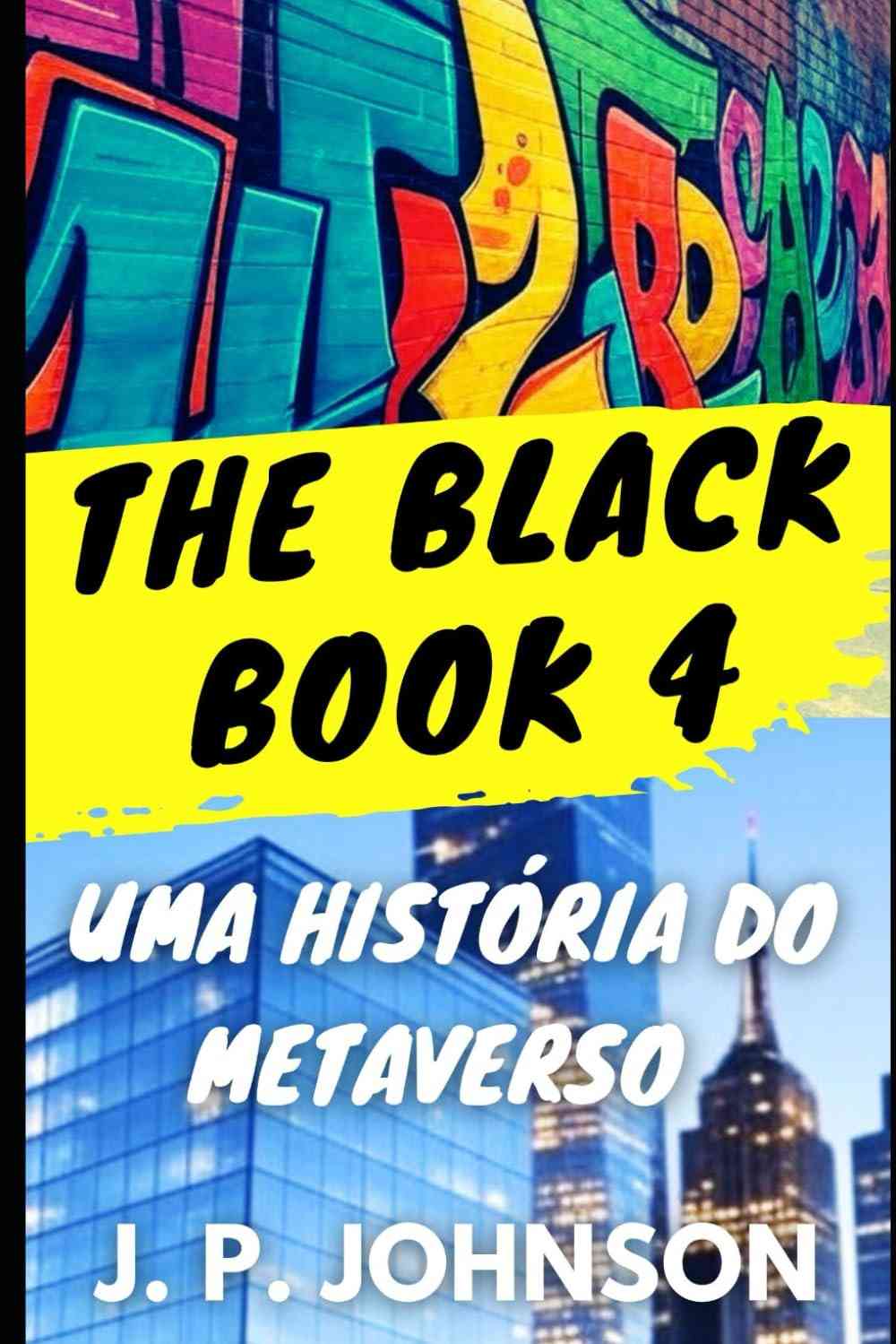 THE BLACK BOOK 4: O Metaverso em Perigo - A Aventura de Cathy e Nuria