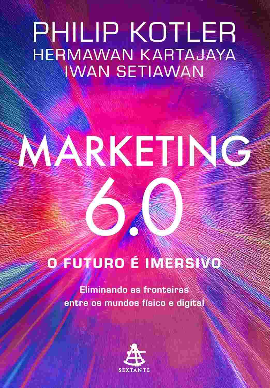 Marketing 6.0: O Futuro Imersivo - Domine a Nova Era do Metamarketing