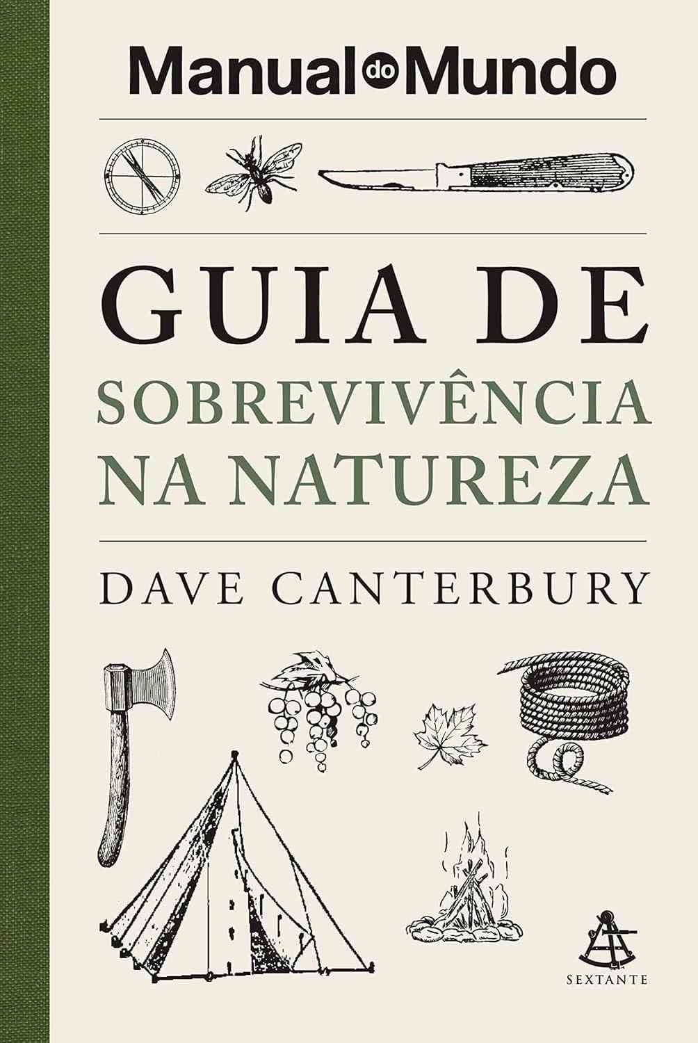 Guia de Sobrevivência na Natureza: Domine o Bushcraft com o Manual do Mundo