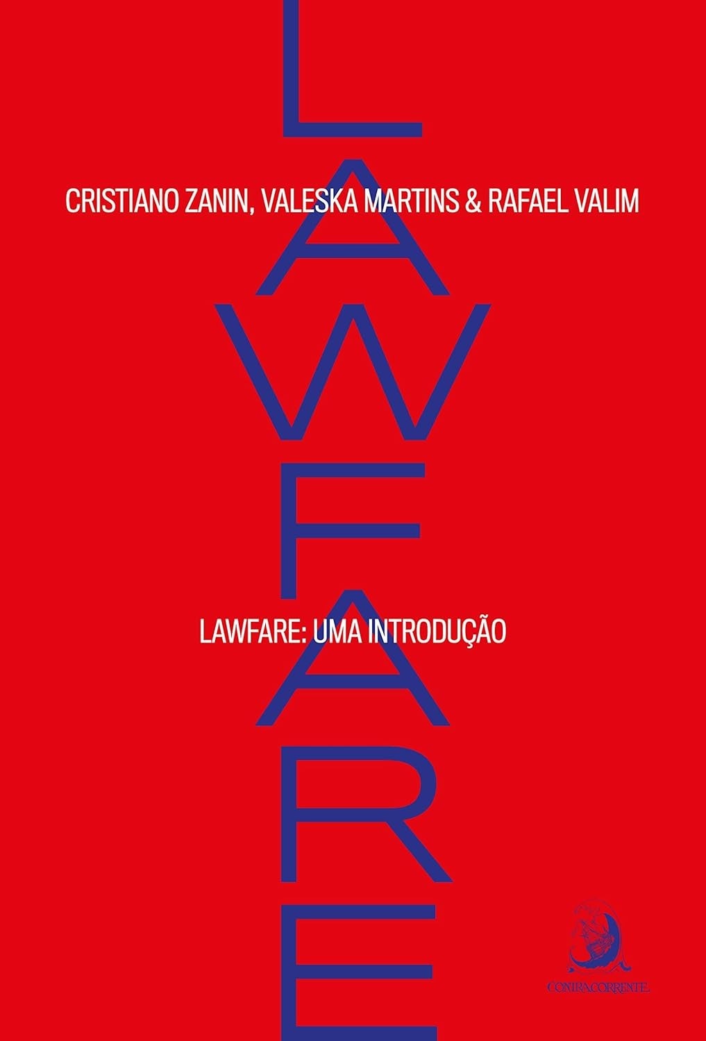 Lawfare: Desvendando o Uso Estratégico do Direito na Política e nos Negócios