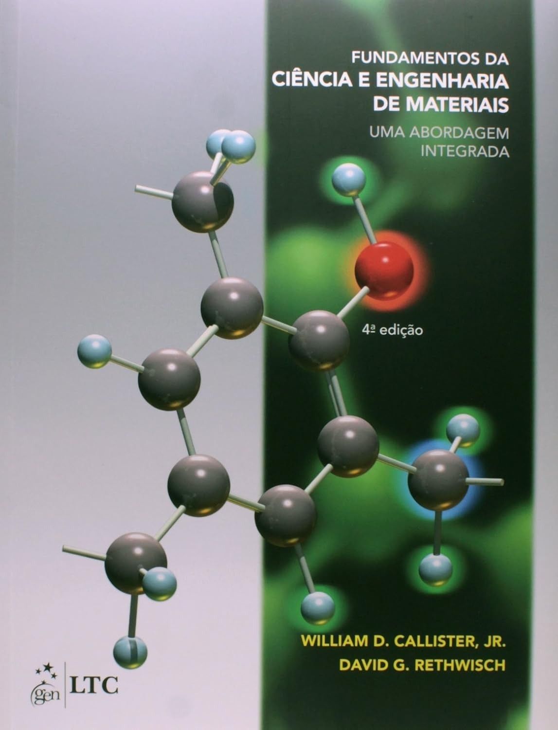Fundamentos da Ciência e Engenharia de Materiais: Abordagem Integrada para o Sucesso Profissional