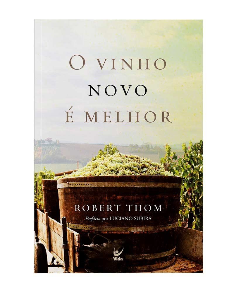 O Vinho Novo é Melhor: A História Inspiradora de Fé e Transformação