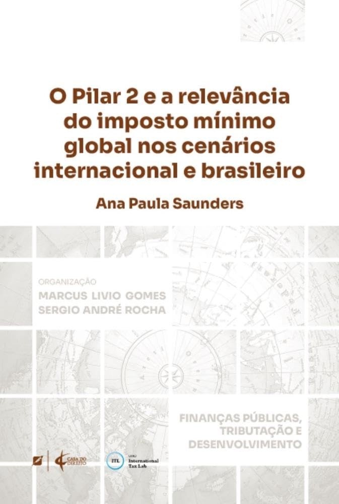 Pilar 2 e Imposto Mínimo Global: Guia Essencial para o Cenário Brasileiro
