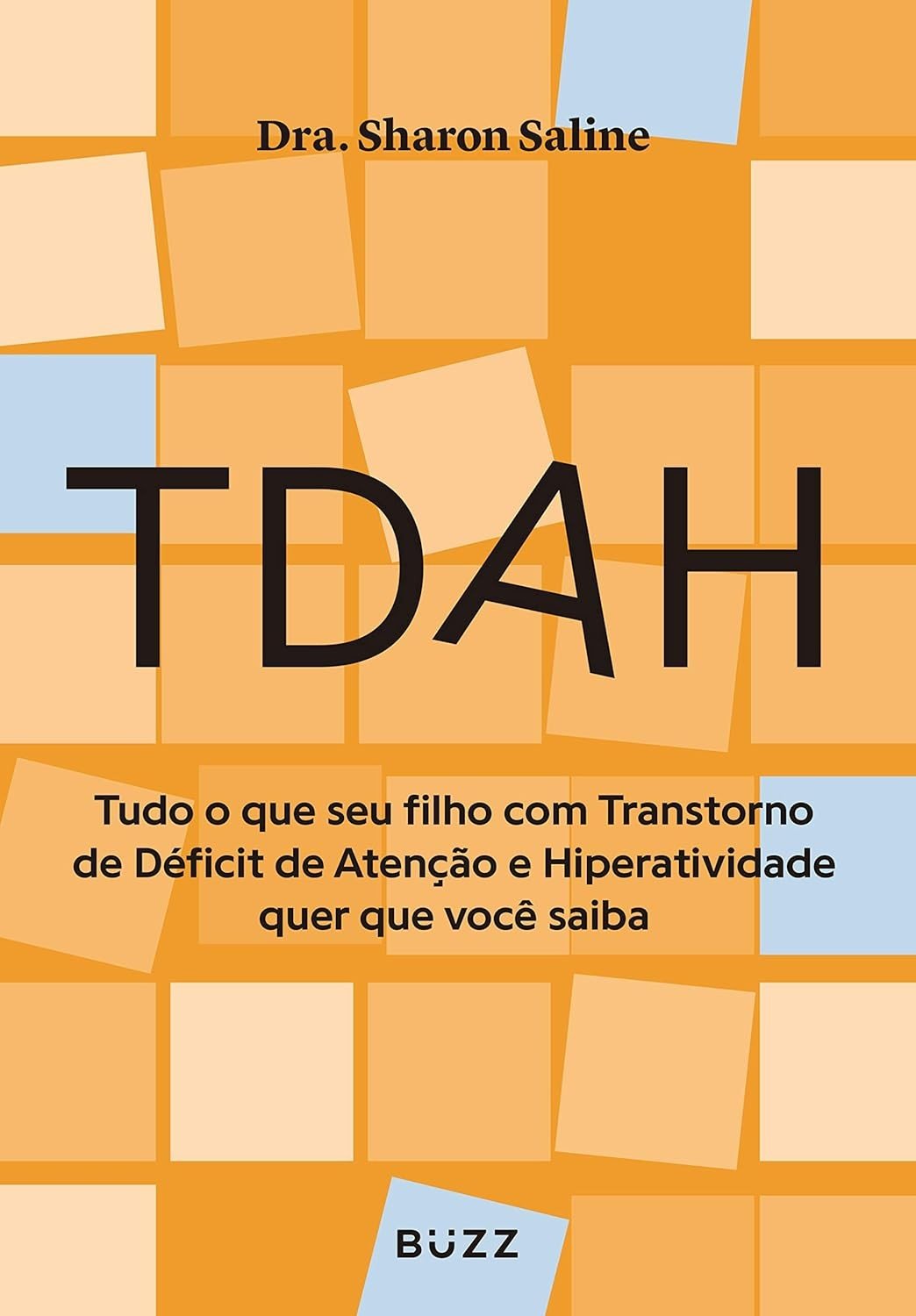 TDAH: Guia Essencial para Pais e Filhos Entenderem e Liderarem com o Transtorno