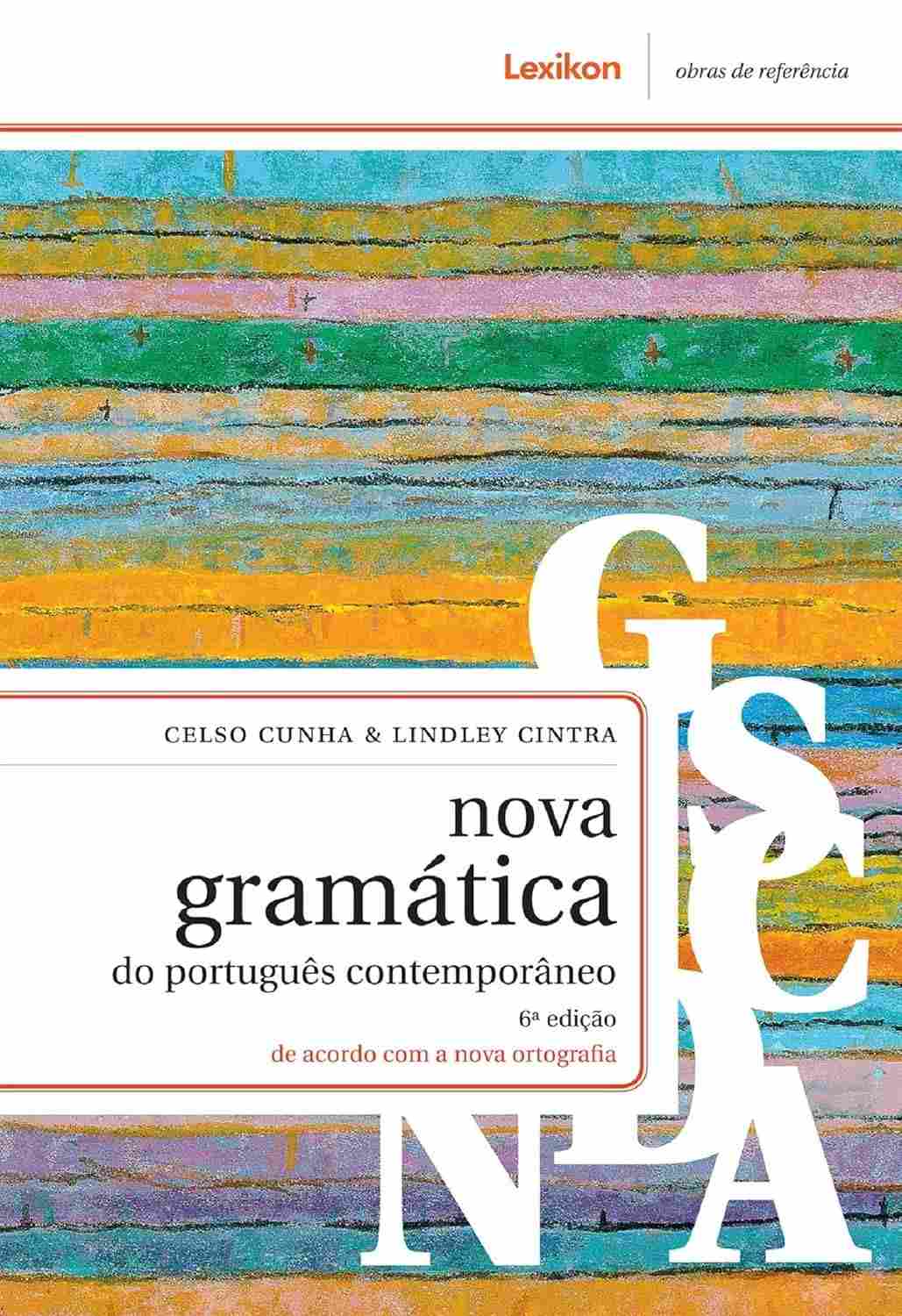 Nova Gramática do Português Contemporâneo: A Obra Essencial para Amantes do Idioma