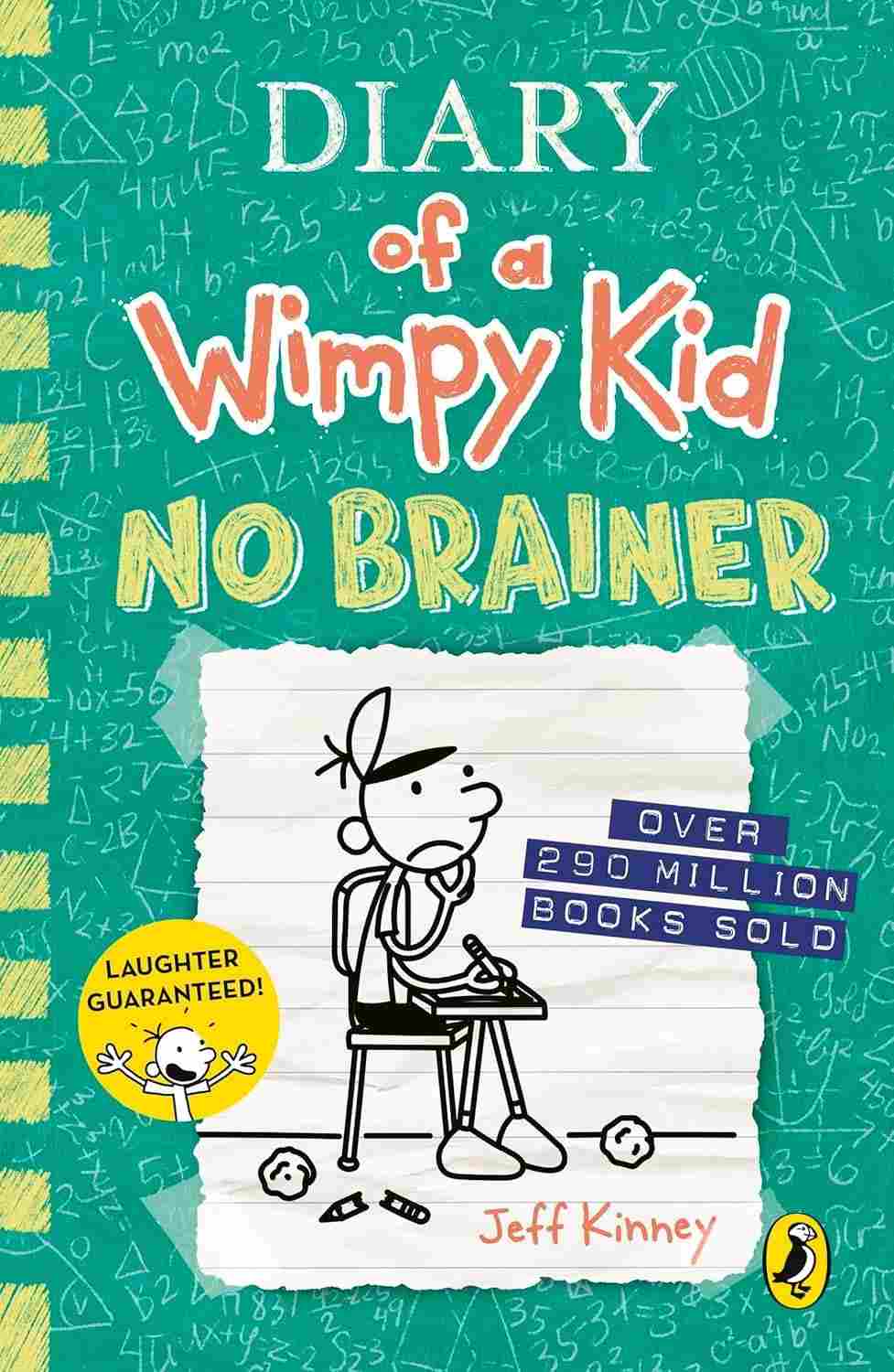 Diary of a Wimpy Kid: No Brainer (Livro 18) - A Hilária Aventura do Best-Seller Nº 1