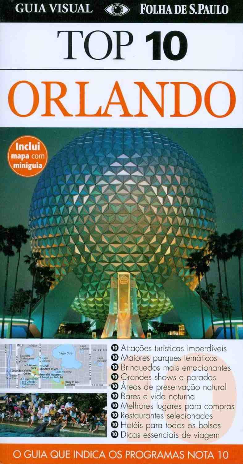 Guia Top 10 Orlando: Aventura e Diversão Inesquecíveis!
