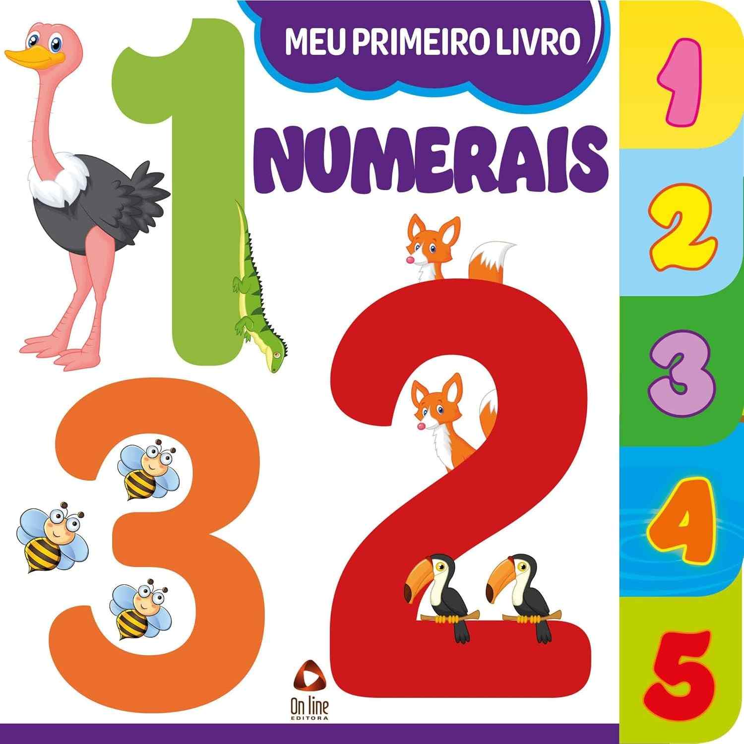 Meu Primeiro Livro: Numerais - Aprendendo os Números de Forma Divertida!