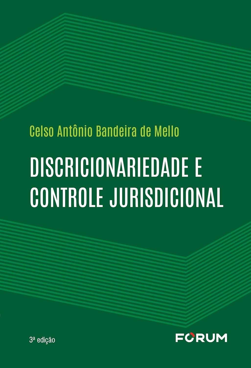 Discricionariedade e Controle Jurisdicional: Domine os Fundamentos Jurídicos