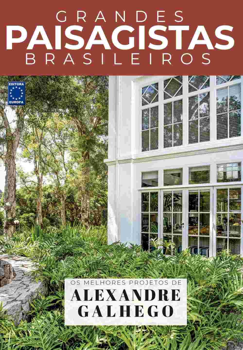 Inspiração Tropical: Projetos de Alexandre Galhego em "Grandes Paisagistas Brasileiros"