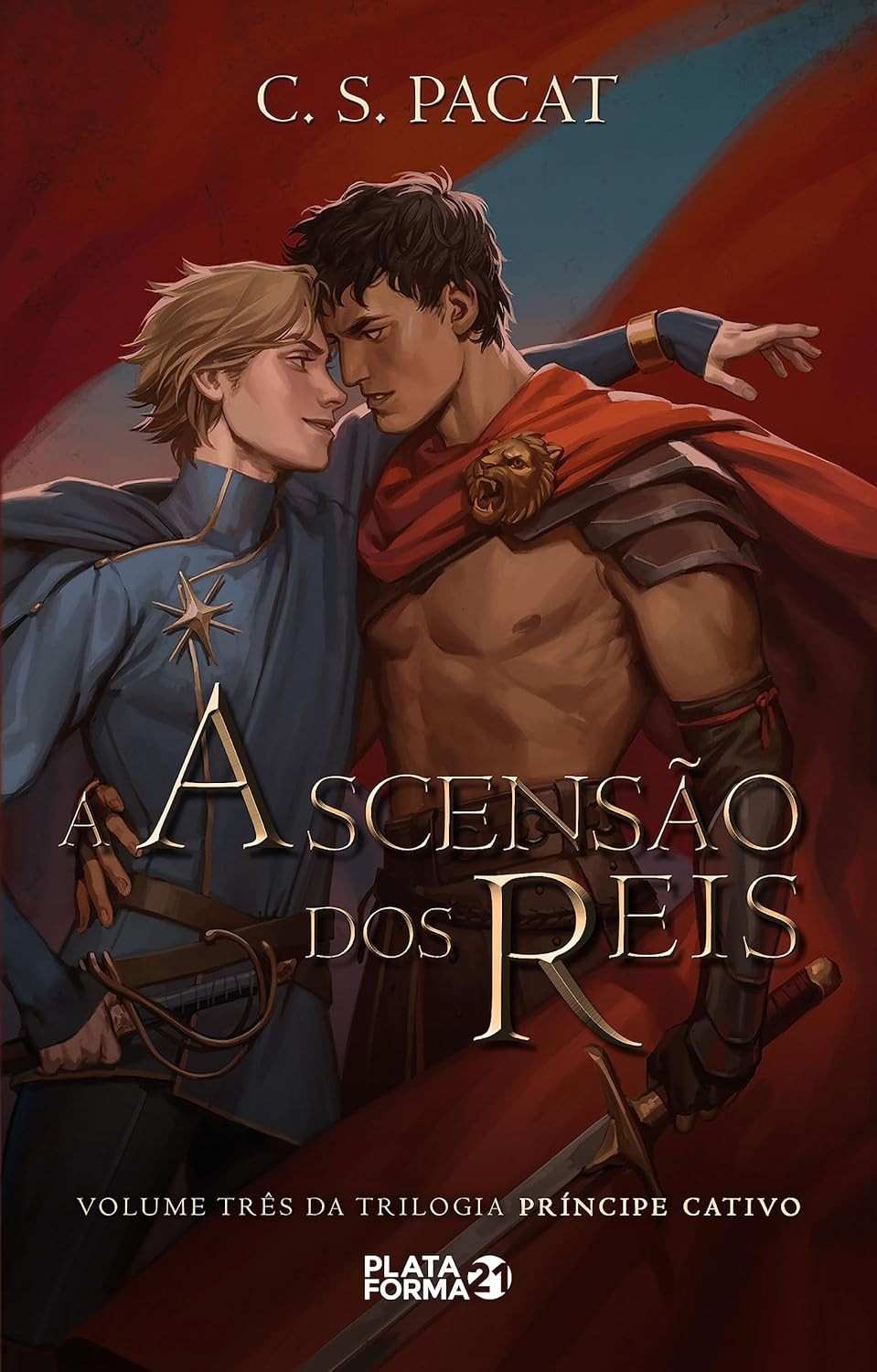 A Ascensão dos Reis: Príncipe Cativante Livro 3 - Intriga e Paixão Épica