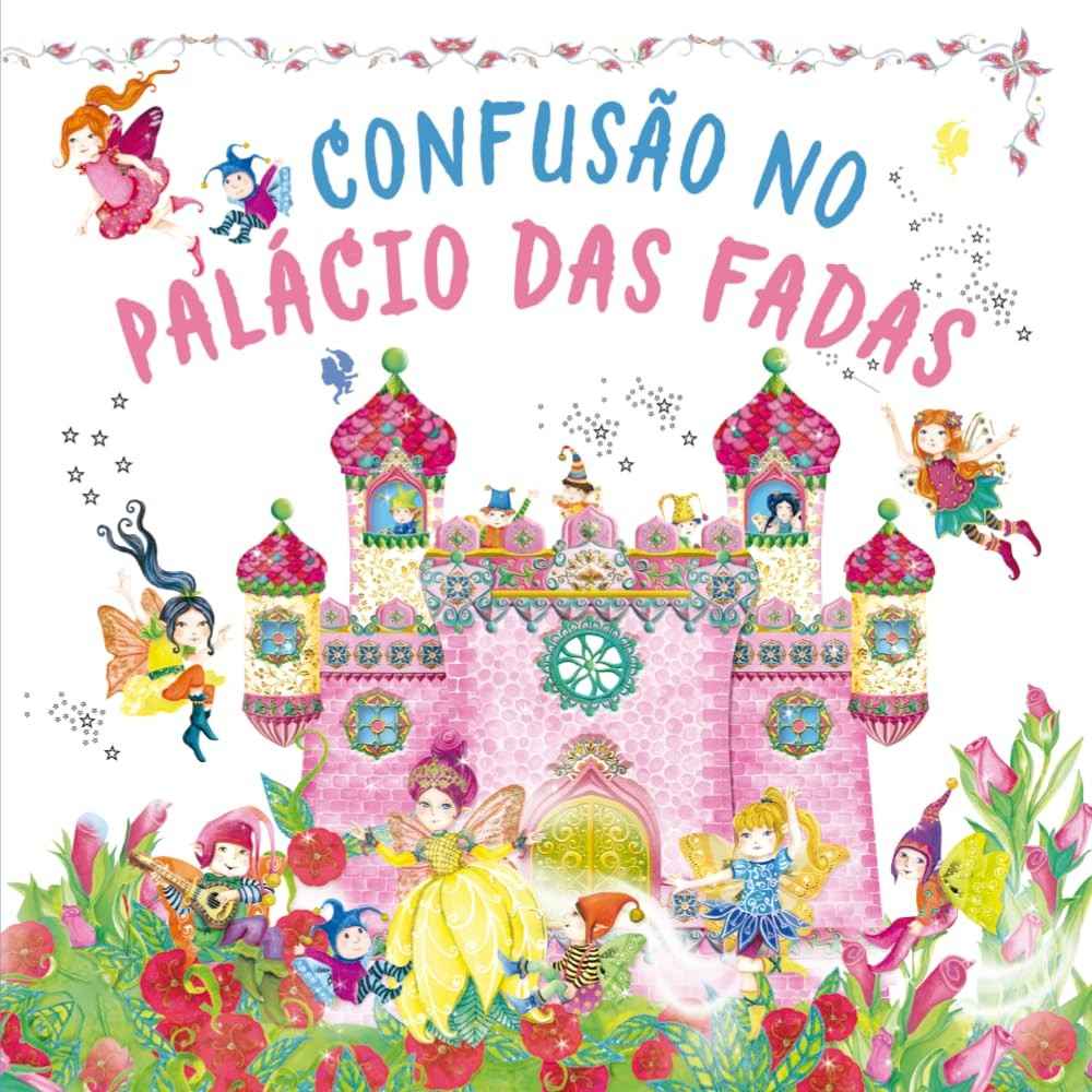Confusão no Palácio das Fadas: Livro Pop-Up Mágico e Interativo