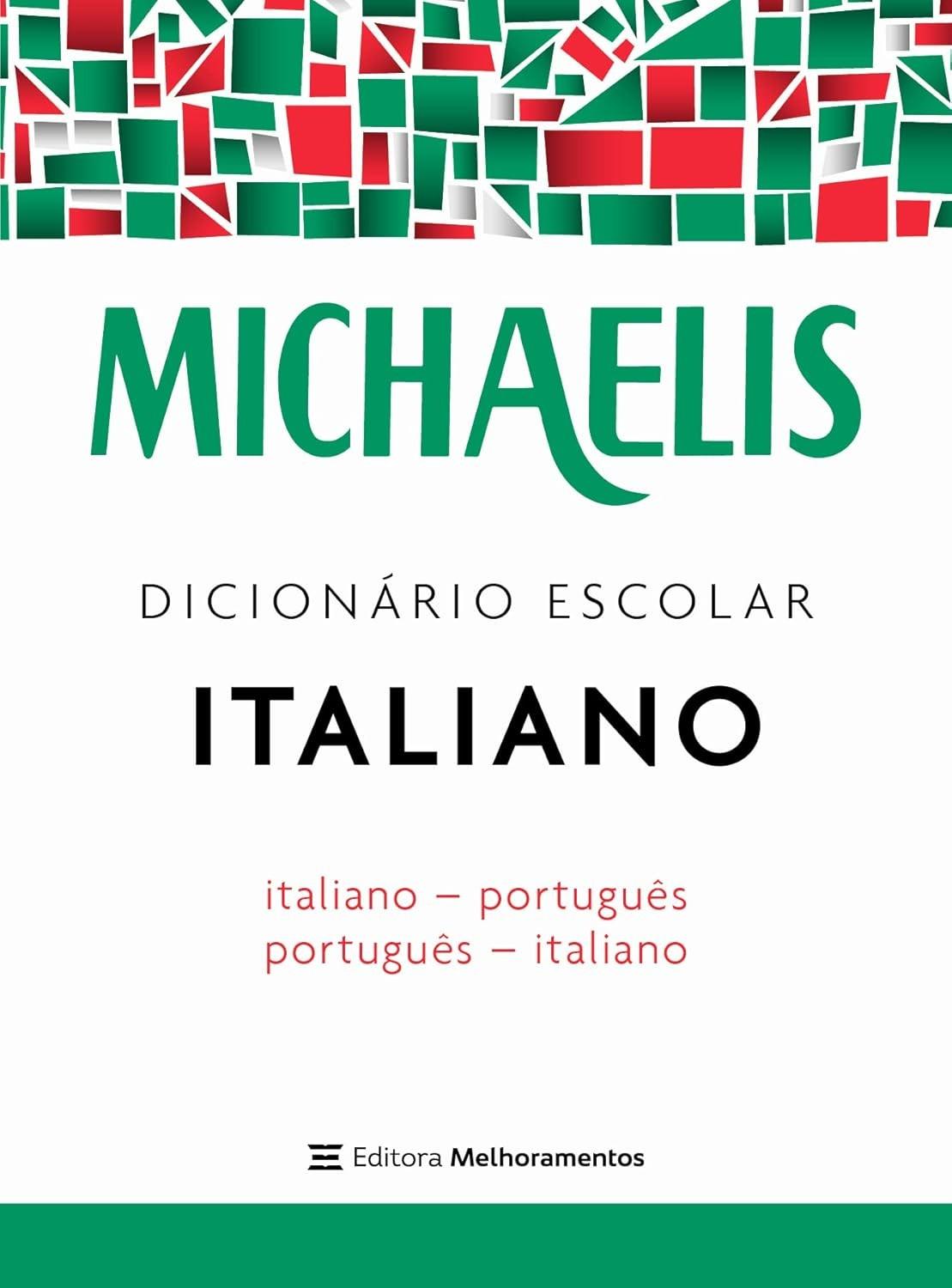 Michaelis Dicionário Escolar Italiano: Seu Guia Essencial para o Idioma