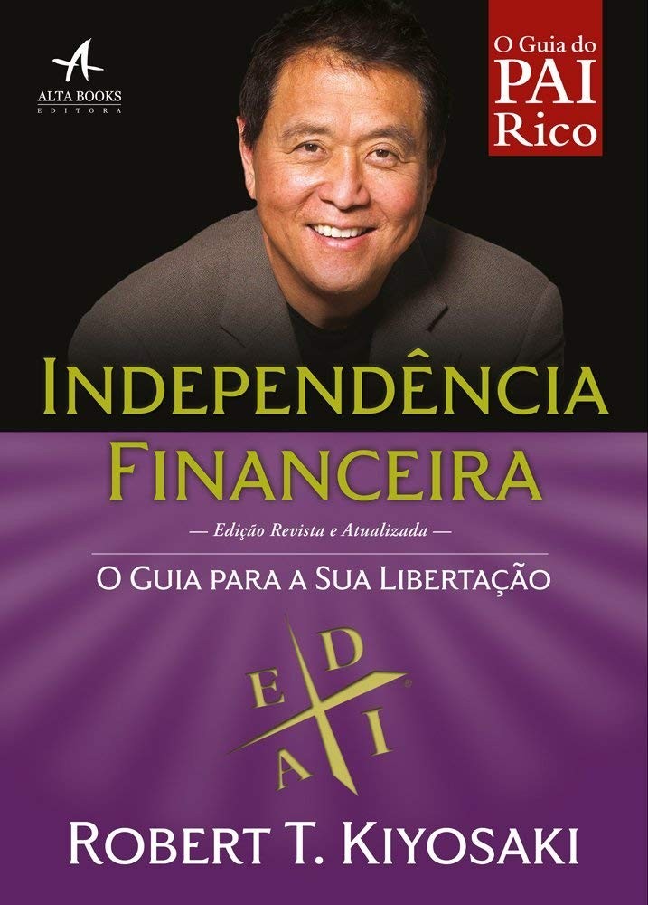 Independência Financeira: O Guia Definitivo para Sua Libertação Econômica