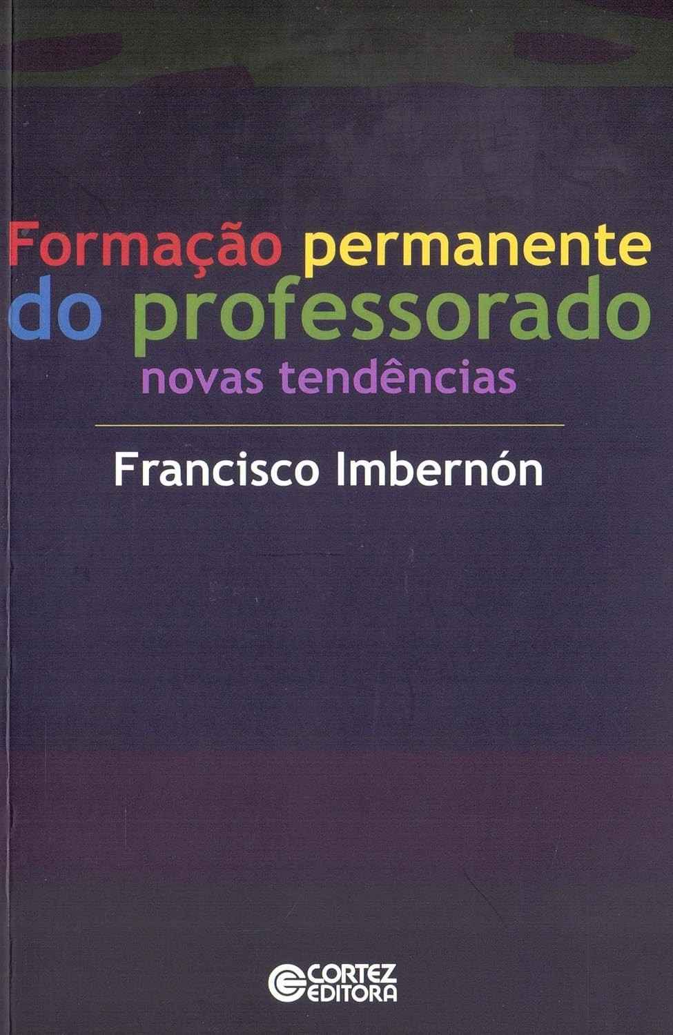 Formação Permanente do Professorado: Novas Tendências para o Desenvolvimento Docente