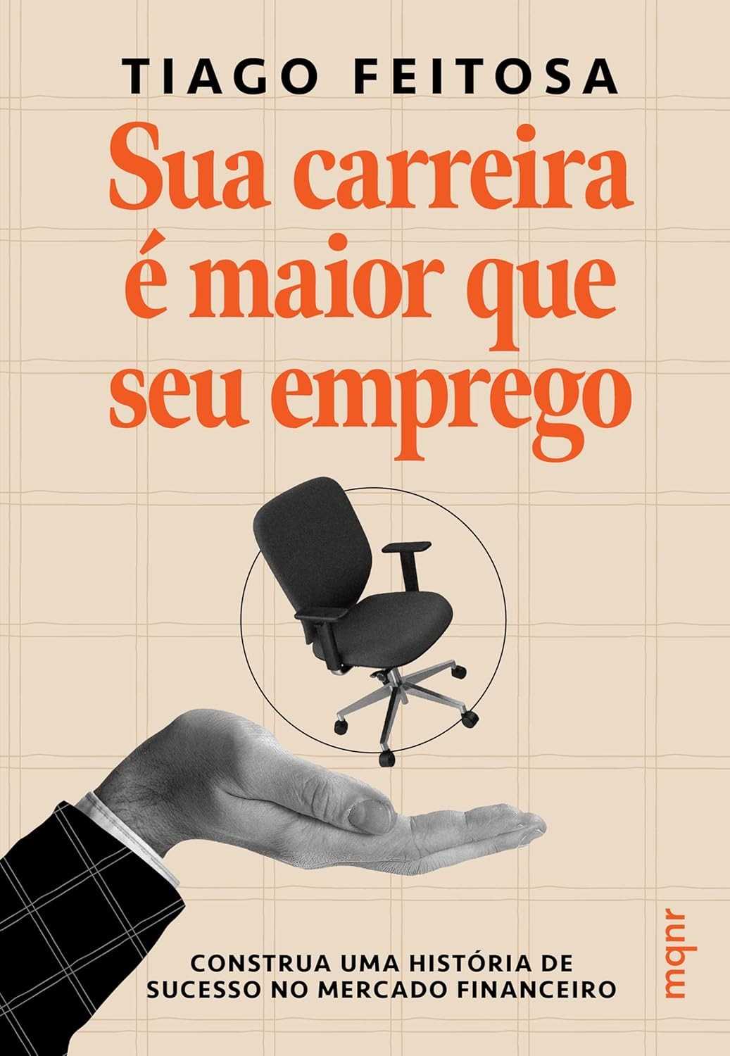 Sua Carreira é Maior que Seu Emprego: Guia Essencial para o Sucesso no Mercado Financeiro