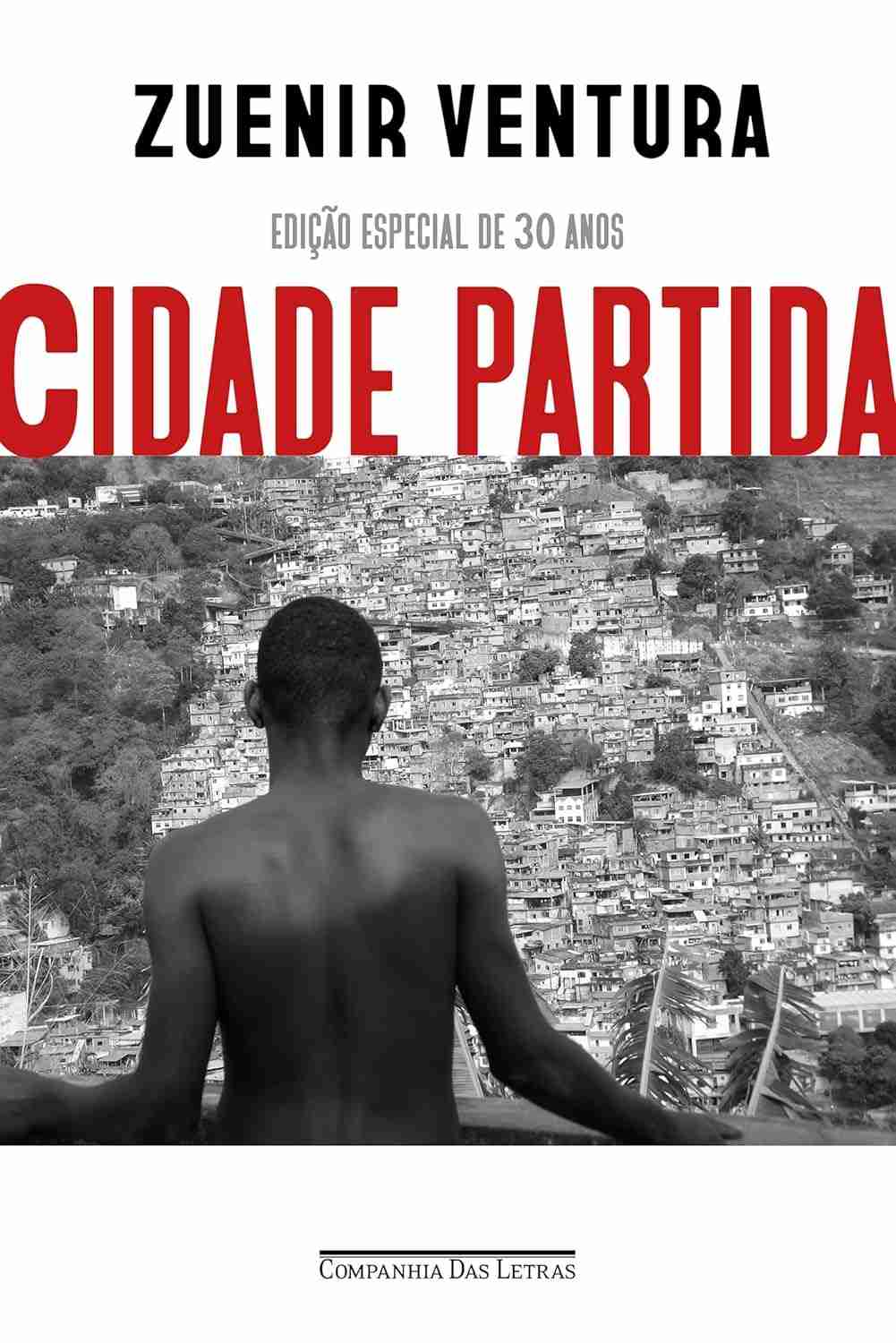 Cidade Partida: Edição Especial 30 Anos - Um Retrato Impactante do Rio de Janeiro