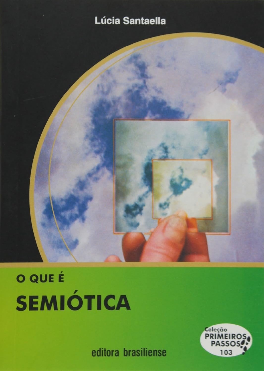 Semiótica: Desvende a Teoria dos Signos com Charles Peirce | Coleção Primeiros Passos