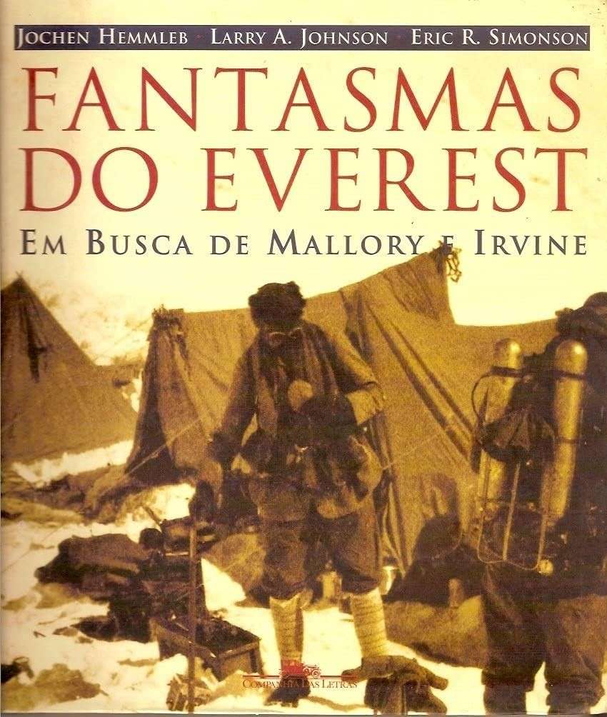 Fantasmas do Everest: A Busca Pela Verdade no Teto do Mundo