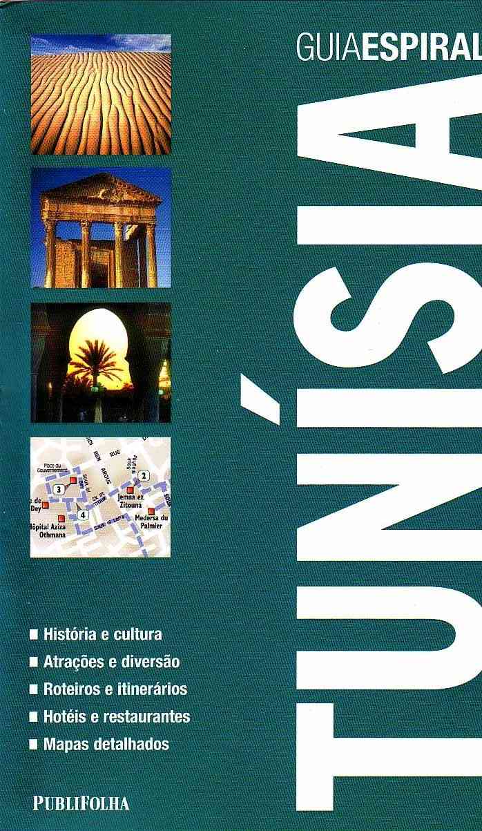 Guia Espiral Tunísia: Sua Aventura Completa pelo Deserto e Costa