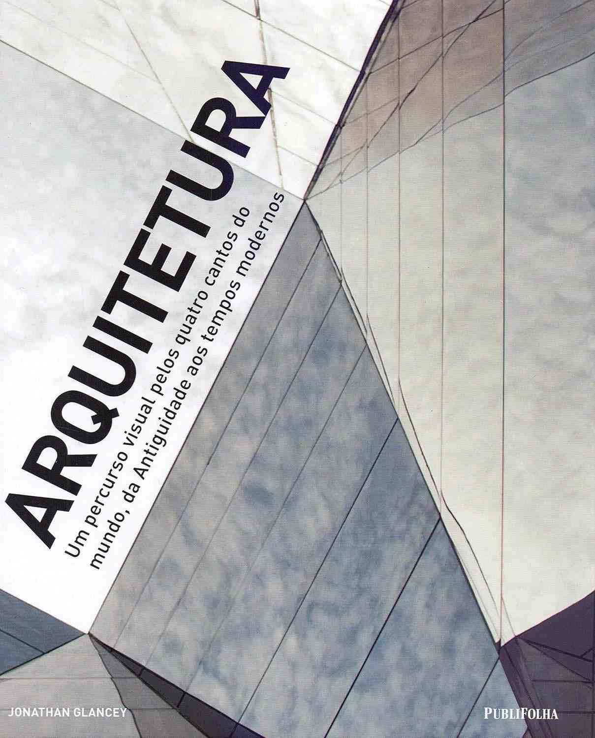 Arquitetura: Uma Jornada Visual Pelos Ícones Mundiais