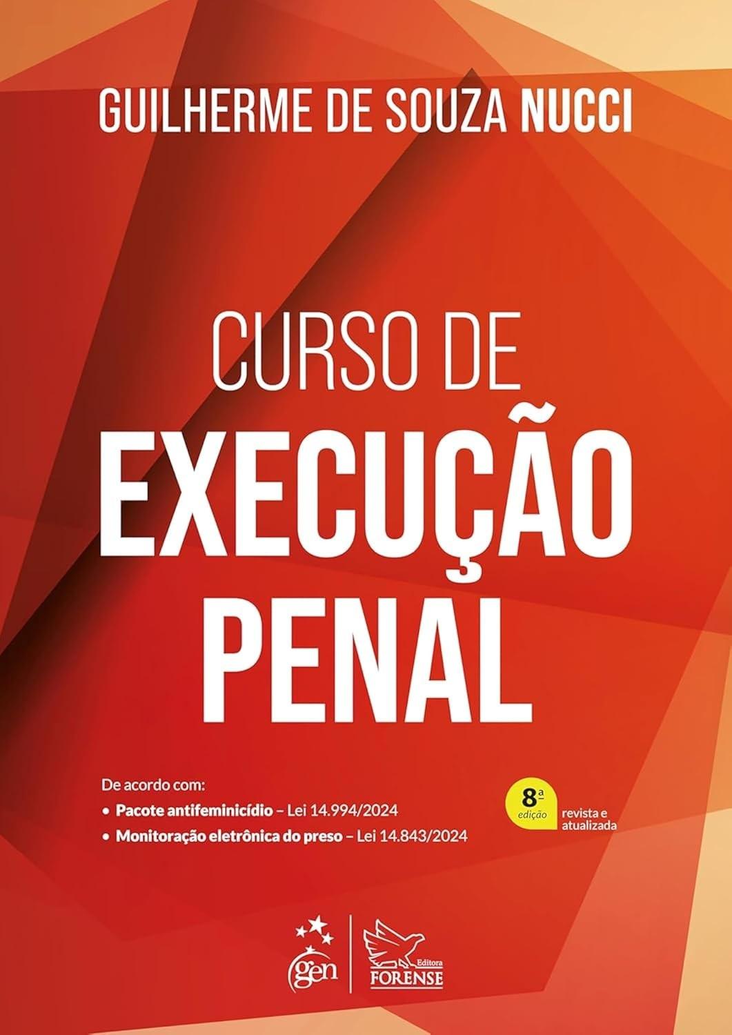 Curso de Execução Penal 8ª Edição 2025: Domine a Fase Crucial do Direito