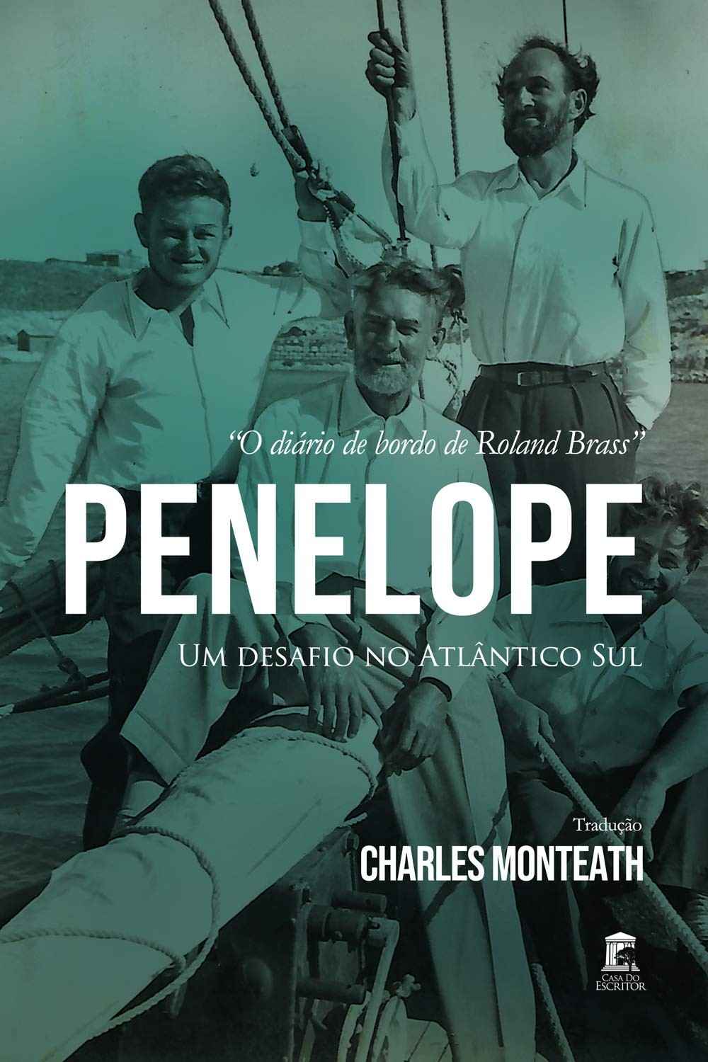 Penelope: Diário de Bordo de Roland Brass no Atlântico Sul