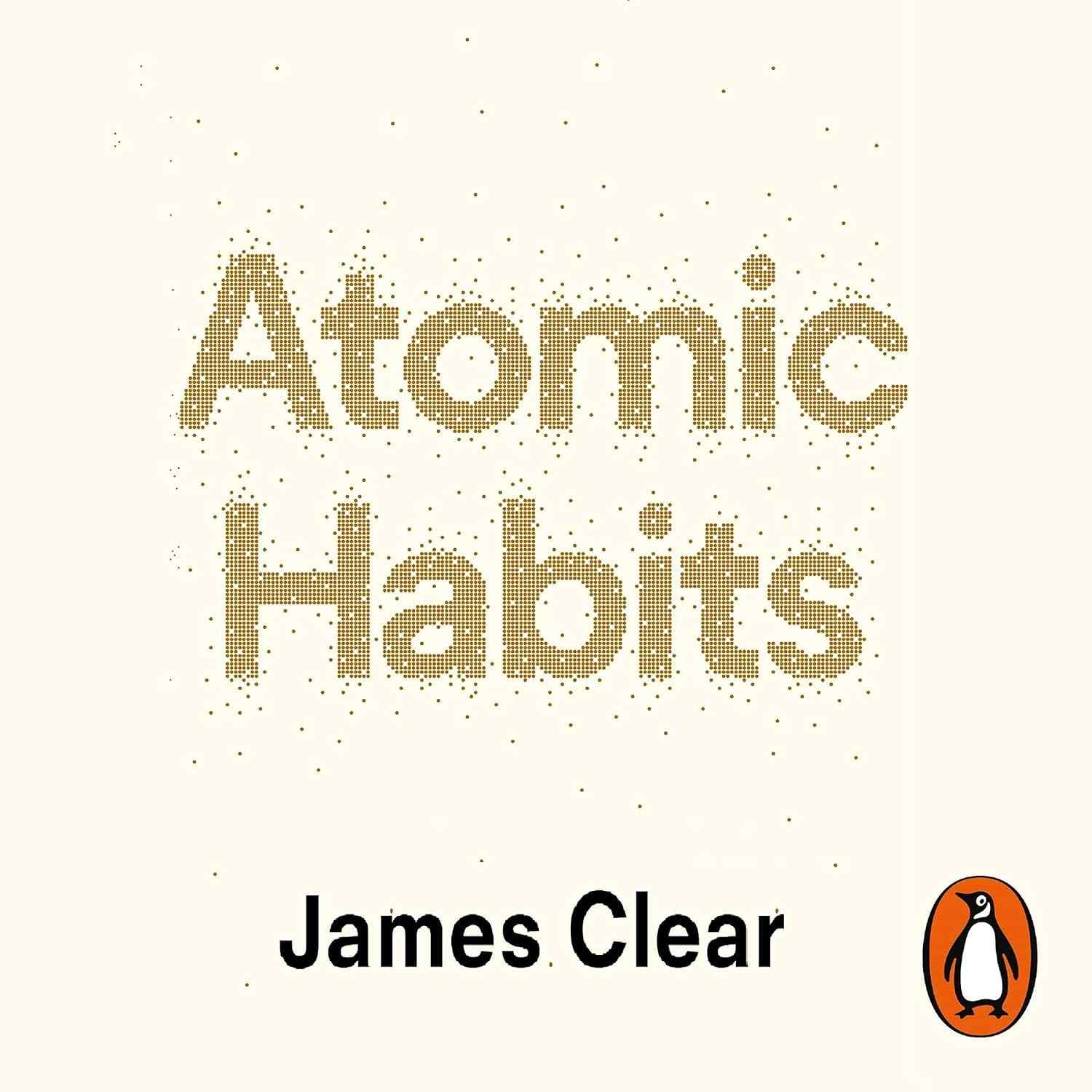 Atomic Habits: Transforme Sua Vida com Pequenas Mudanças - James Clear