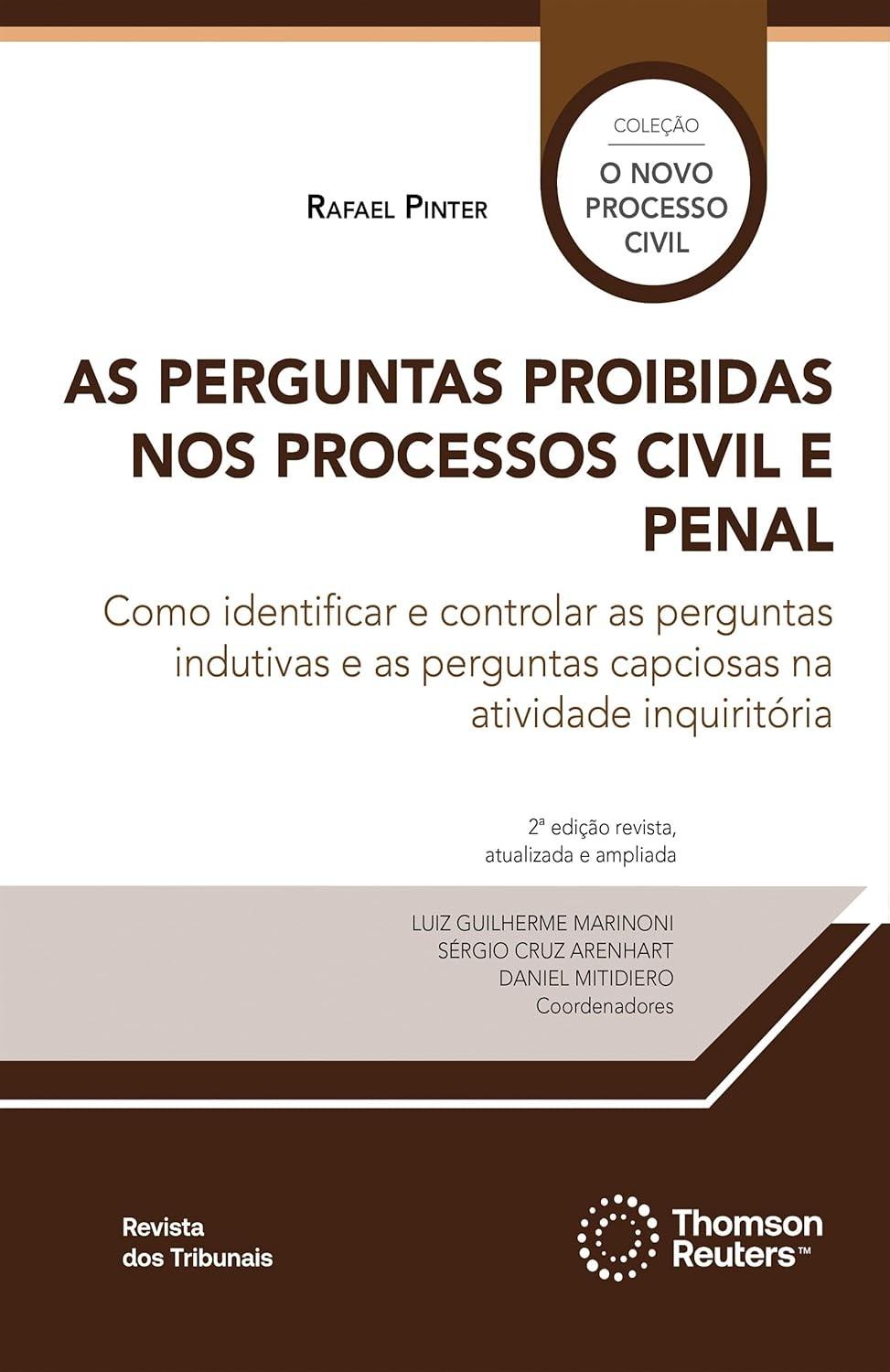 As Perguntas Proibidas: Domine Audiências e Interrogatórios (2ª Edição)