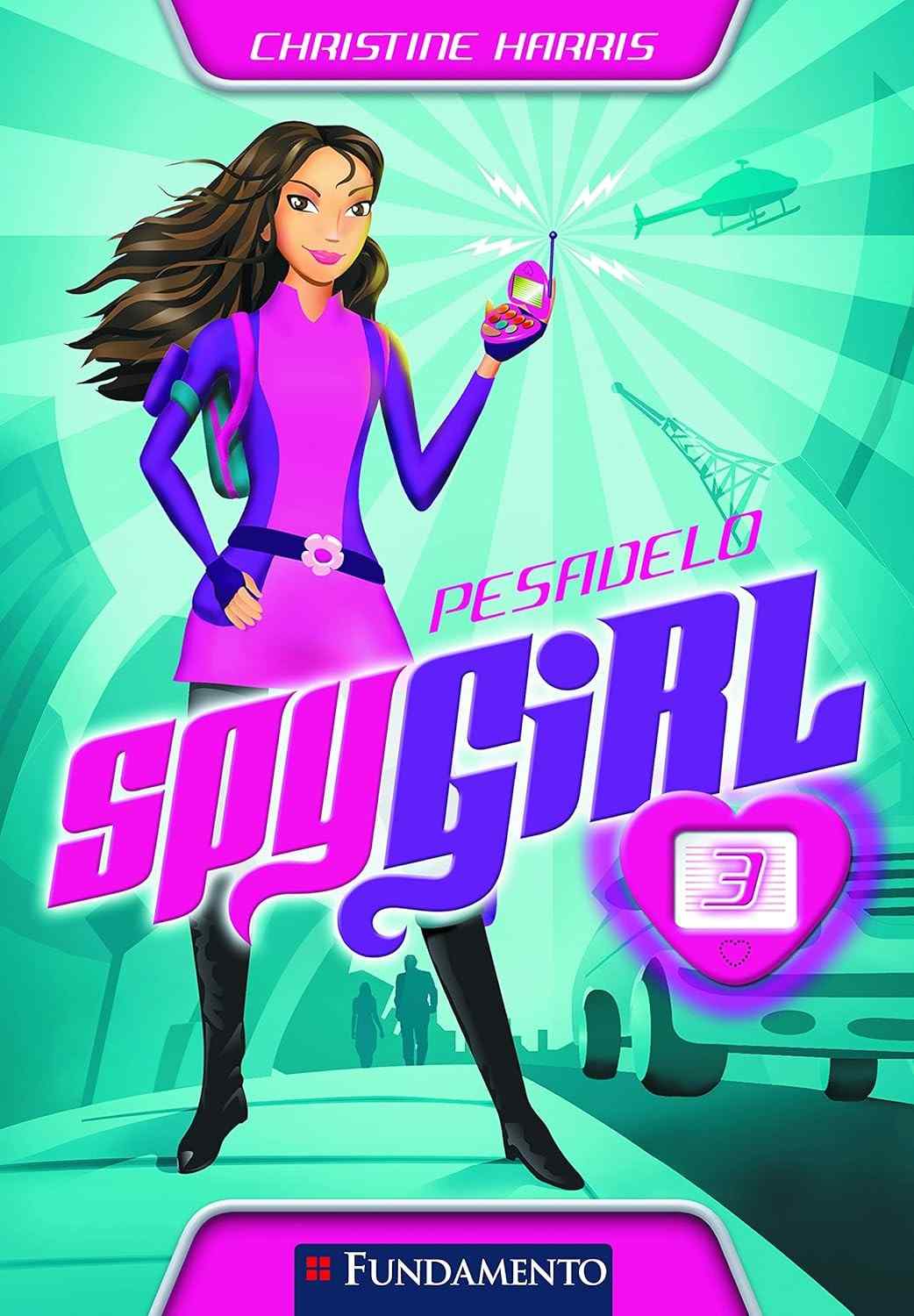 Spy Girl: Pesadelo - Volume 3 | Aventura e Mistério para Jovens Agentes