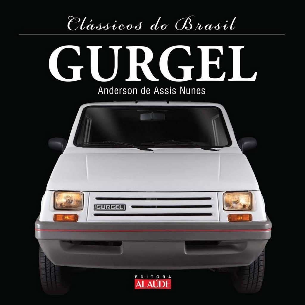 Gurgel: A História Completa da Pioneira Automobilística Brasileira