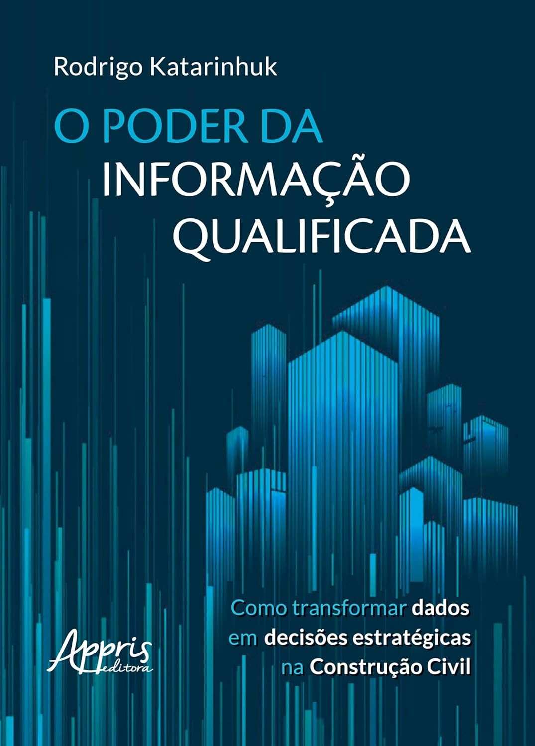 O Poder da Informação Qualificada: Decisões Estratégicas na Construção Civil