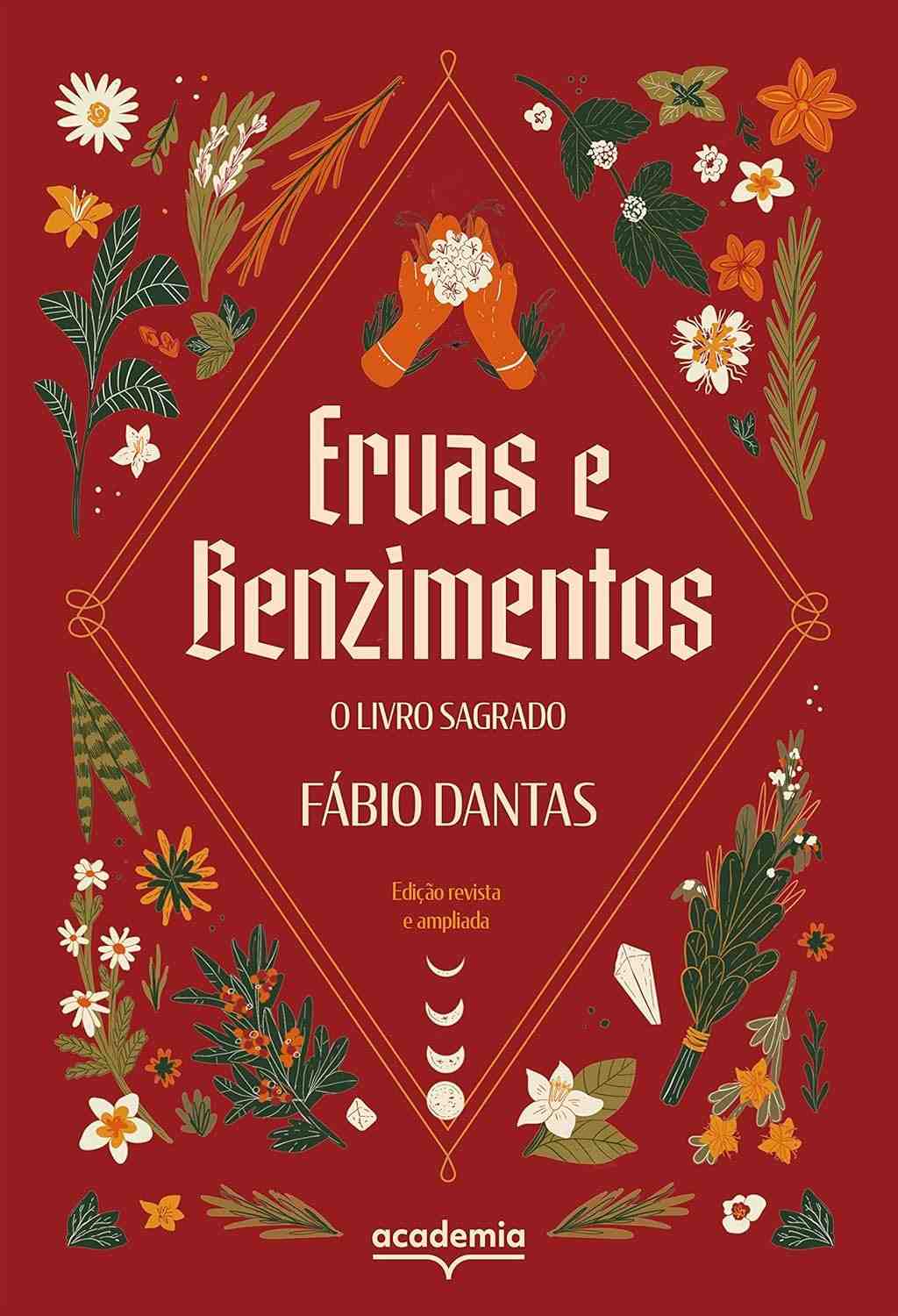 Ervas e Benzimentos: Descubra o Poder Ancestral da Natureza