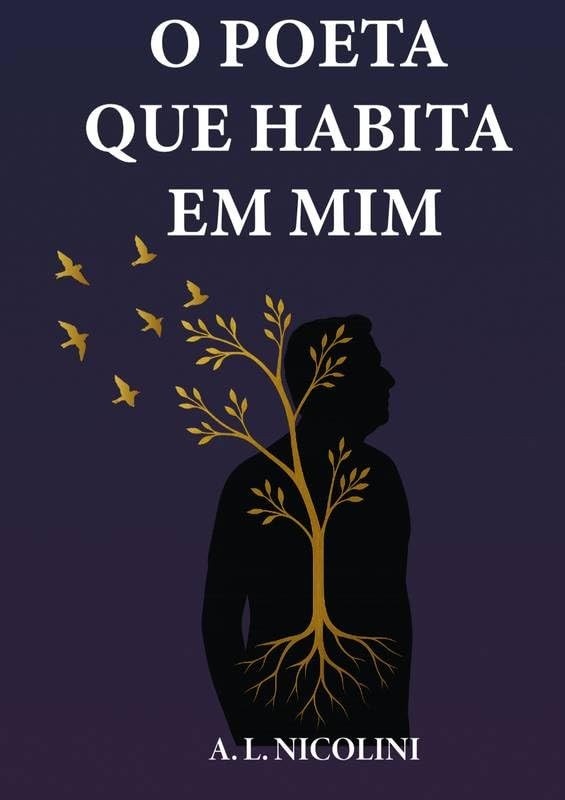 O Poeta Que Habita em Mim: Jornada de Superação e Conquista Pessoal